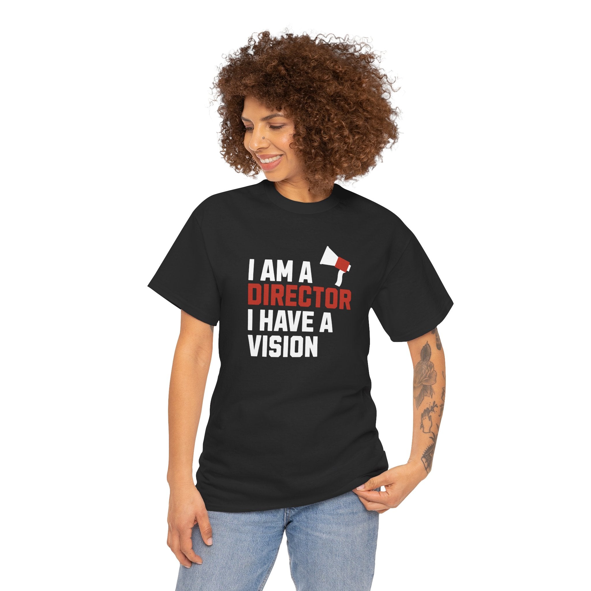I Am a Director I Have a Vision T-Shirt – Filmmaker Graphic Tee