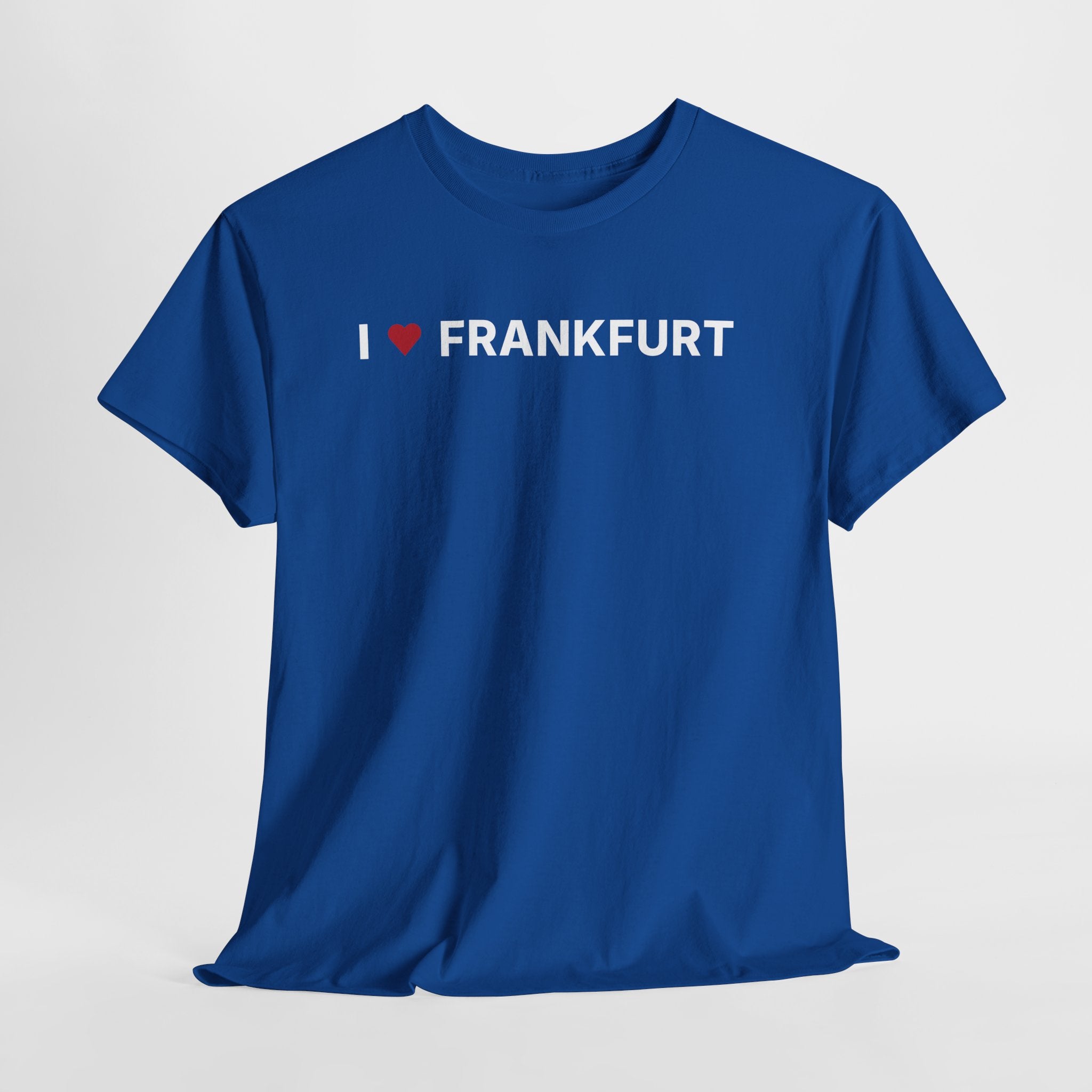 Blue t-shirt with 'I ❤️ FRANKFURT' text on a light gray background. I Love Frankfurt T-Shirt – Frankfurt Germany Graphic Tee for Travel & Streetwear