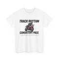 Track Rhythm Consistent Pace T-Shirt – Motorsport Racing Streetwear Tee