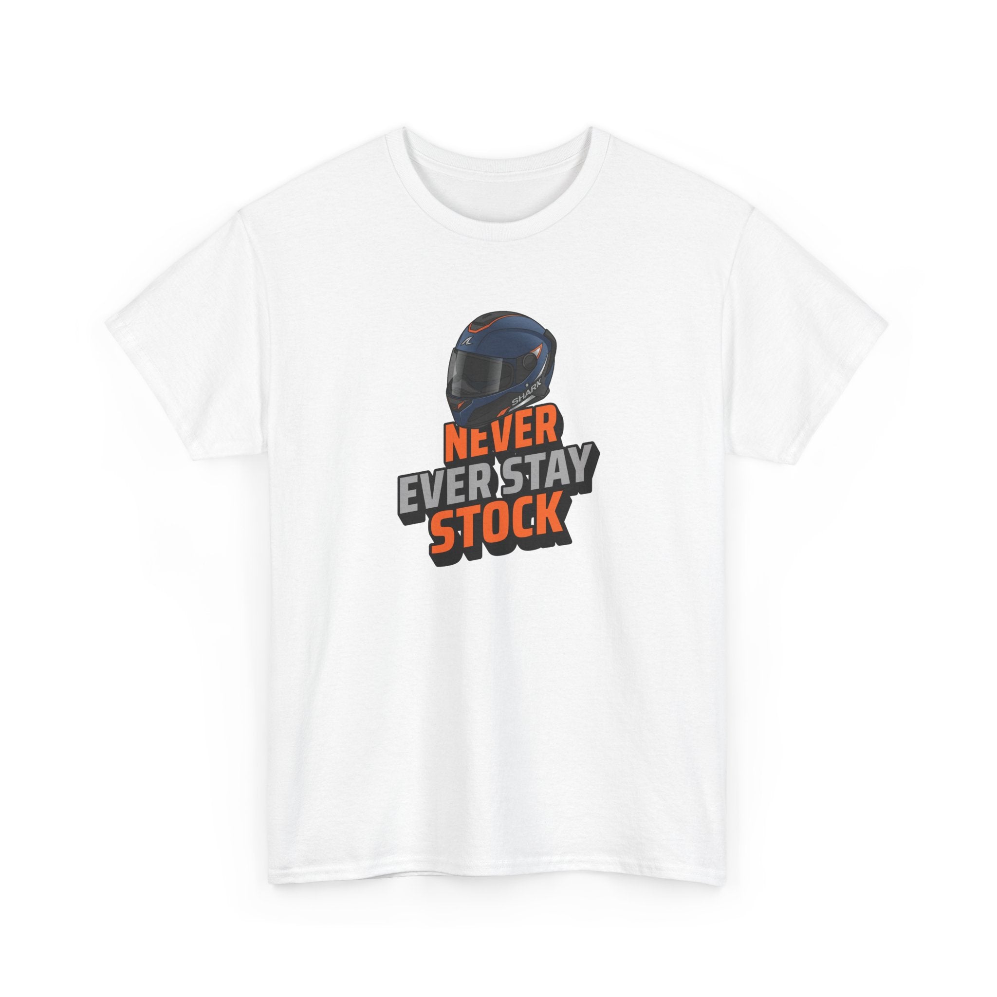 Never Ever Stay Stock T-Shirt – Car Culture & Tuning Streetwear Tee