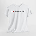 I Love Toulouse White Tee – Toulouse France Graphic T-Shirt for Travel & Streetwear